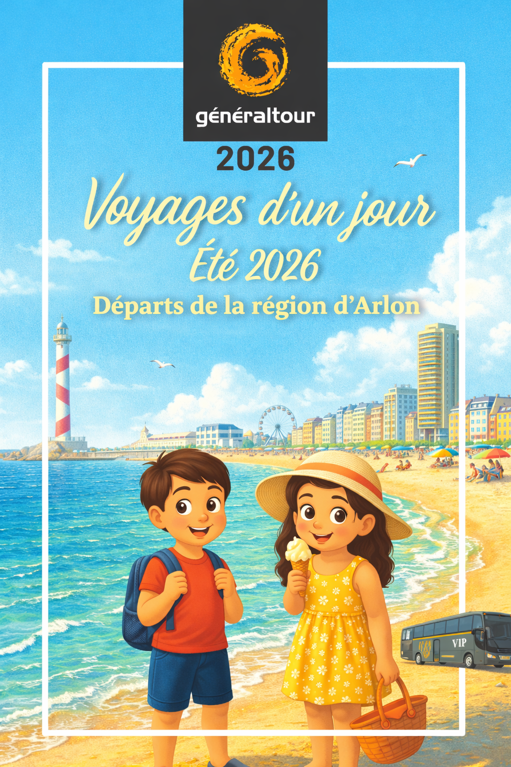 Voyages d'un jour au départ d'Arlon Voyages d'un jour au départ d'Arlon